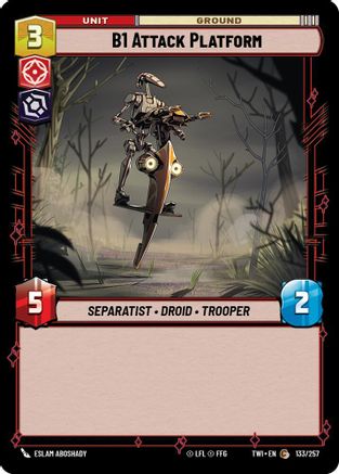 B1 Attack Platform (133/257) - Twilight of the Republic Foil