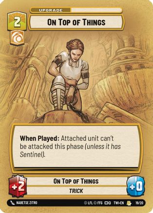 On Top of Things (19/20) - Twilight of the Republic Weekly Play Promos Foil