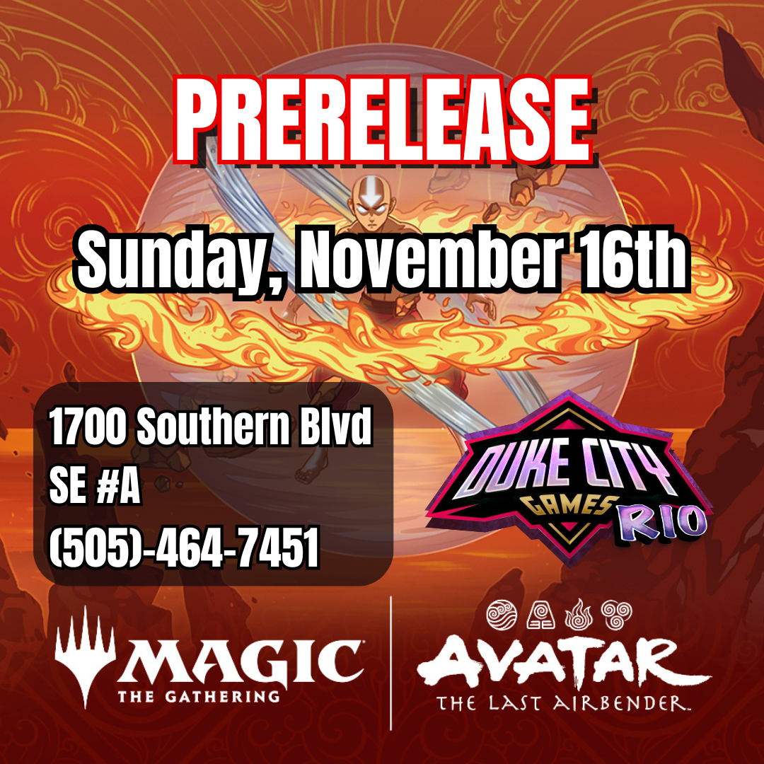 Avatar The Last Airbender Prerelease (Rio Rancho, Sun, 11/16 @ 5 PM)