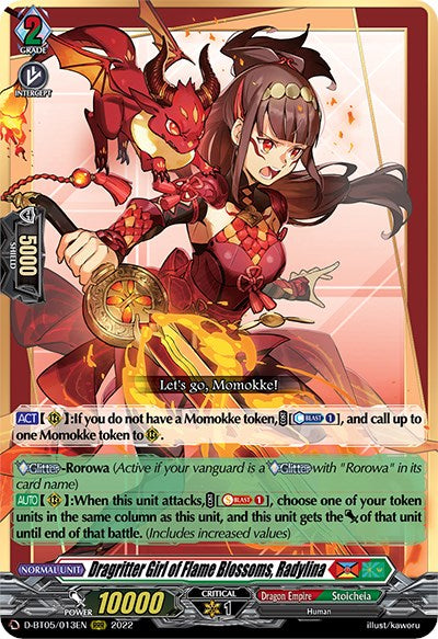 Dragritter Girl of Flame Blossoms, Radylina (D-BT05/013EN) [Triumphant Return of the Brave Heroes]
